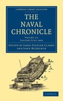 Naval Chronicle: Volume 15, January-July 1806