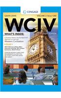 Wciv, Volume II (with Review Cards and History Coursemate with Ebook, Wadsworth Western Civilization Resource Center 2-Semester Printed Access Card)