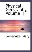 Physical Geography, Volume II: (English)