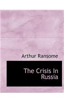 The Crisis in Russia