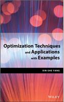 Optimization Techniques and Applications with Examples