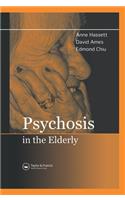 Psychosis in the Elderly