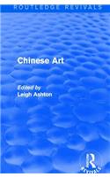 Routledge Revivals: Chinese Art (1935)