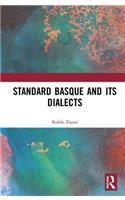 Standard Basque and Its Dialects
