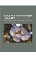 Survey of Head Surgery (Volume 1): (English)