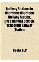 Railway Stations in Aberdeen