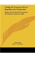 Codigo de Comercio de La Republica de El Salvador