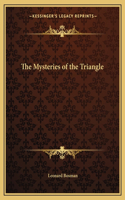 The Mysteries of the Triangle: (English)
