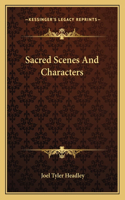 Sacred Scenes and Characters