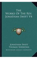 Works of the REV. Jonathan Swift V4