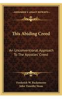 This Abiding Creed