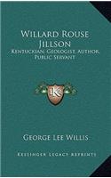 Willard Rouse Jillson