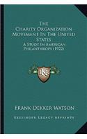 The Charity Organization Movement in the United States