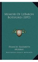 Memoir Of LeBaron Botsford (1892)