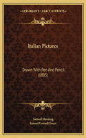 Italian Pictures