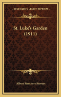 St. Luke's Garden (1911)
