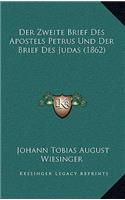 Der Zweite Brief Des Apostels Petrus Und Der Brief Des Judas (1862)
