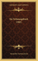Ein Verfassungsbruch (1905)