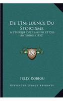 De L'Influence Du Stoicisme