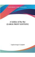 A Soldier of the Sky