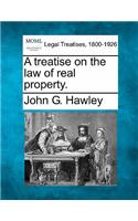 A treatise on the law of real property.