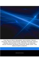 Articles on the Beach Boys Members, Including: Brian Wilson, Bruce Johnston, Dennis Wilson, David Marks (Musician), Carl Wilson, Al Jardine, Ricky Fat