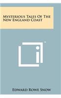 Mysterious Tales Of The New England Coast