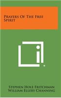 Prayers of the Free Spirit