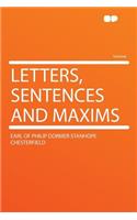 Letters, Sentences and Maxims