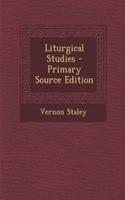 Liturgical Studies - Primary Source Edition: (English)
