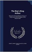 The Boy's King Arthur