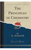 The Principles of Chemistry, Vol. 3 (Classic Reprint)