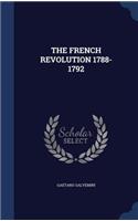 The French Revolution 1788-1792