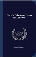 law Relating to Trusts and Trustees