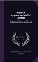 Practical Apprenticeship for Printers