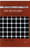 War and Delusion