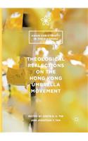 Theological Reflections on the Hong Kong Umbrella Movement