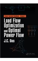 Load Flow Optimization and Optimal Power Flow