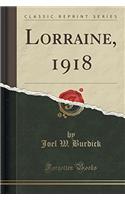 LORRAINE: 1918