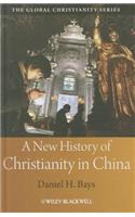 New History of Christianity in China