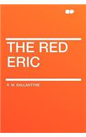 The Red Eric