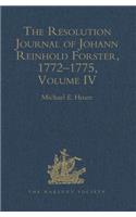 The Resolution Journal of Johann Reinhold Forster, 1772–1775: Volume IV(Hakluyt Society, Second Series)