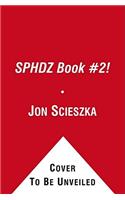 Sphdz Book #2!