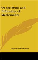 On the Study and Difficulties of Mathematics: (English)