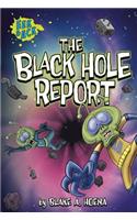 Black Hole Report