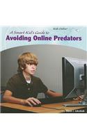 A Smart Kid's Guide to Avoiding Online Predators