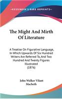 The Might And Mirth Of Literature
