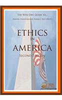 The Wise Owl Guide To... Dantes Subject Standardized Test (Dsst) Ethics in America (Second Edition)