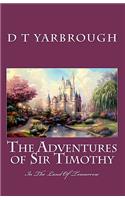 THE ADVENTURES of SIR TIMOTHY
