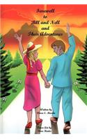 Farewell to Bill and Nell and Their Adventures